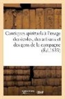 Sans Auteur, Sans Auteur, XXX - Cantiques spirituels a l usage