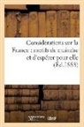 Sans Auteur, Sans Auteur, XXX - Considerations sur la france: