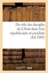 Sans Auteur, Sans Auteur, XXX - Du role des disciples du christ