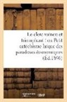 Sans Auteur, Sans Auteur, XXX - Le clerc vaincu et triomphant ou