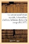 Sans Auteur, Sans Auteur, XXX - Le cancer social et son remede,