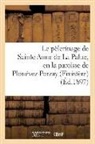 Sans Auteur, Sans Auteur, XXX - Le pelerinage de sainte anne de