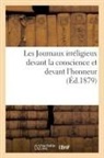 Sans Auteur, Sans Auteur, XXX - Les journaux irreligieux devant