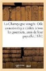 Sans Auteur, Sans Auteur, XXX - La champagne vengee. ode