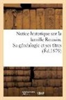 Sans Auteur, Sans Auteur, XXX - Notice historique sur la famille