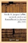 Sans Auteur, Sans Auteur, XXX - Vie de m. jacques laffitte,