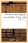 Sans Auteur, Sans Auteur, XXX - Observations sur le projet de loi