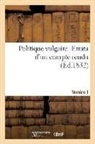 Sans Auteur, L F C, Sans Auteur, XXX - Politique vulgaire. numero