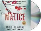 Keigo Higashino, Keigo/ Pittu Higashino, David Pittu, Jeff Woodman - Malice (Audio book)