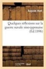 Auguste Huet, Huet-A - Quelques reflexions sur la guerre