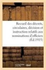 Sans Auteur, Sans Auteur - Recueil des decrets, circulaires,