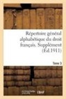 Sans Auteur, Adrien Carpentier, Sans Auteur - Repertoire general alphabetique