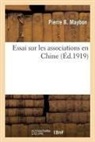 Pierre B. Maybon, Maybon-p - Essai sur les associations en chine