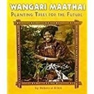 Science (COR), Houghton Mifflin Company - Wangari Maathai, Planting Trees for Future, Independent Book on