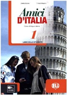 Maddalena Bolognese, Ivana Viappiani - Amici d'Italia - 1: Libro dello studente