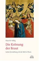 Klaus W Hälbig, Klaus W. Hälbig - Die Krönung der Braut