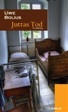 Uwe Bolius - Juttas Tod
