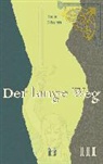Tala Storm - Der lange Weg. Trilogie - 3: Der lange Weg. Trilogie / Der lange Weg (Teil 3). Tl.3