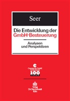 Roman Seer - Die Entwicklung der GmbH-Besteuerung
