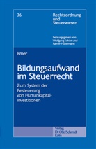 Roland Ismer - Bildungsaufwand im Steuerrecht
