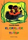 Veronika Marek, Veronika Marék, Veronika Marék - Klickklack und Tiptop