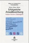 Anton Braun, Andrea Krämer, Andreas Krämer, Reinhol Mauer, Reinhold Mauer - Erfolgreiche Anwaltswerbung