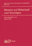 Diete Birk, Dieter Birk - Steuern auf Erbschaft und Vermögen