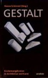 Franz X Baier, Bazon Brock, Michael Fehr, Hanno Schimmel - Gestalt