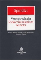 Gerald Spindler, Fuchs, Geral Spindler - Vertragsrecht der Telekommunikations-Anbieter