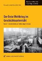 Bärbe Kuhn, Bärbel Kuhn, Windus, Windus, Astrid Windus - Der Erste Weltkrieg im Geschichtsunterricht