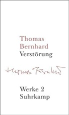 Thomas Bernhard, Martin Huber, Wendelin Schmidt-Dengler - Werke in 22 Bänden - 2: Verstörung