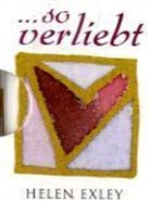 Helen Exley - . . . so verliebt
