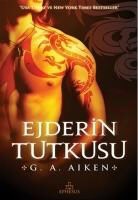 G. A. Aiken - Ejderin Tutkusu