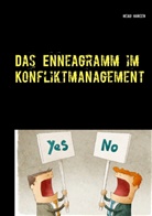 Heiko Hansen - Das Enneagramm im Konfliktmanagement