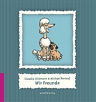 Claudia Gliemann, Michael Renouf - Wir Freunde