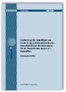 Rainer Marutzky, Tobias Schripp - Erarbeitung der Grundlagen zur Evaluierung und Aktualisierung der bauaufsichtlichen Bestimmungen für die Formaldehydabgabe aus Baustoffen: Holzwerkstoffe