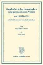 Leopold von Ranke - Geschichten der romanischen und germanischen Völker