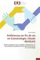 Olivier Huillard, Huillard-o - Preferences en fin de vie en