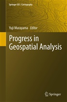 Yuj Murayama, Yuji Murayama - Progress in Geospatial Analysis