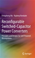 Rajdeep Bondade, Dongshen Ma, Dongsheng Ma - Reconfigurable Switched-Capacitor Power Converters