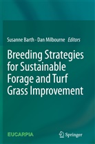 Susann Barth, Susanne Barth, Milbourne, Milbourne, Dan Milbourne - Breeding strategies for sustainable forage and turf grass improvement