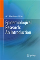 I Karp, I. Karp, O Miettinen, O S Miettinen, O. S. Miettinen - Epidemiological Research: An Introduction
