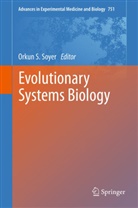 Orku S Soyer, Orkun S. Soyer - Evolutionary Systems Biology