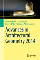 Philippe Block, Niloy J Mitra et al, Ja Knippers, Jan Knippers, Niloy J. Mitra, Wenping Wang - Advances in Architectural Geometry 2014