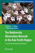 Shin-ichi Nakano, Tohru Nakashizuka, Tetsukaz Yahara, Tetsukazu Yahara - The Biodiversity Observation Network in the Asia-Pacific Region