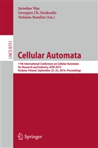 Stefania Bandini, Georgio Sirakoulis, Georgios Sirakoulis, Georgios C. Sirakoulis, Georgios Ch. Sirakoulis, Jaroslaw Was - Cellular Automata