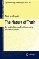 Maria Jose Frapolli, María José Frápolli - The Nature of Truth