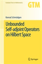 Konrad Schmüdgen - Unbounded Self-adjoint Operators on Hilbert Space