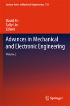 Davi Jin, David Jin, Lin, Lin, Sally Lin - Advances in Mechanical and Electronic Engineering