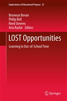 Phili Bell, Philip Bell, Bronwyn Bevan, Aria Razfar, Reed Stevens, Reed Stevens et al - LOST Opportunities